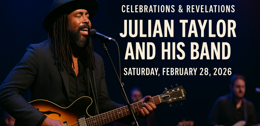 Julian Taylor Set to Headline Black History Month Concert at TD Music Hall