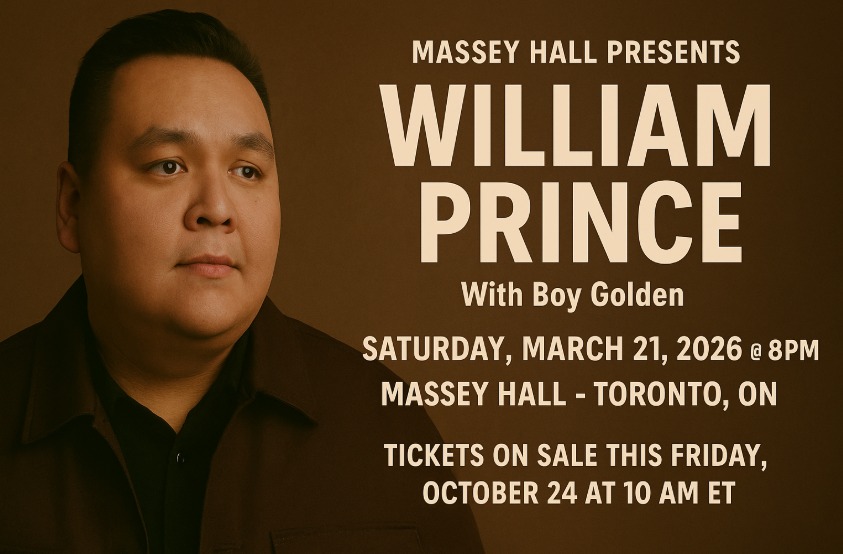 William Prince Returns to Massey Hall with New Album and National Tour William Prince Returns to Massey Hall with New Album and National Tour