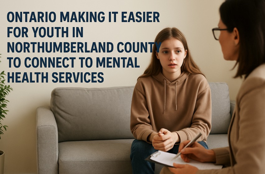 Ontario Expands Youth Mental-Health Network with New Northumberland Wellness Hub Ontario Expands Youth Mental-Health Network with New Northumberland Wellness Hub