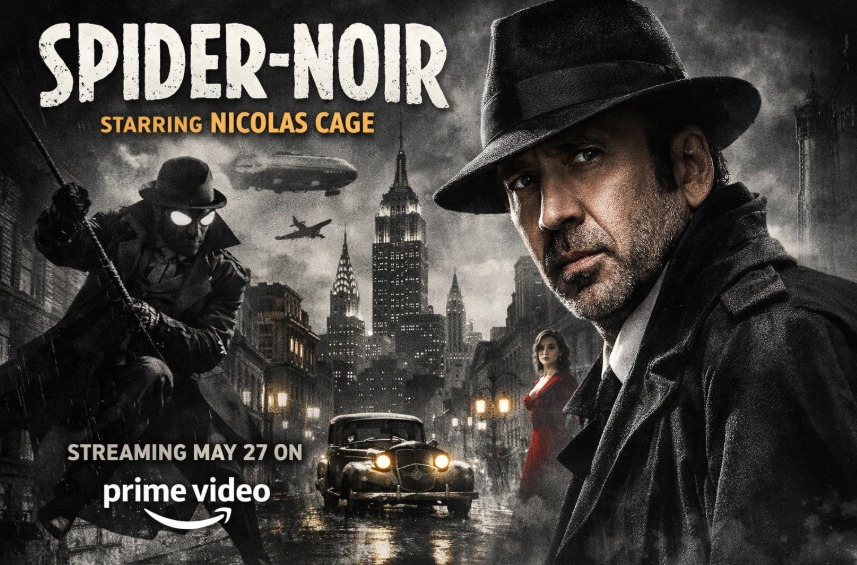 Spider-Noir to Debut Globally on Prime Video May 27, Marking Nicolas Cage’s First Leading TV Role Spider-Noir to Debut Globally on Prime Video May 27, Marking Nicolas Cage’s First Leading TV Role