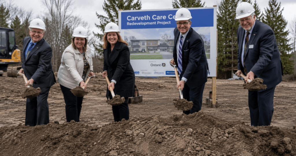 Ontario Breaks Ground on Redevelopment of Carveth Care Centre in Gananoque