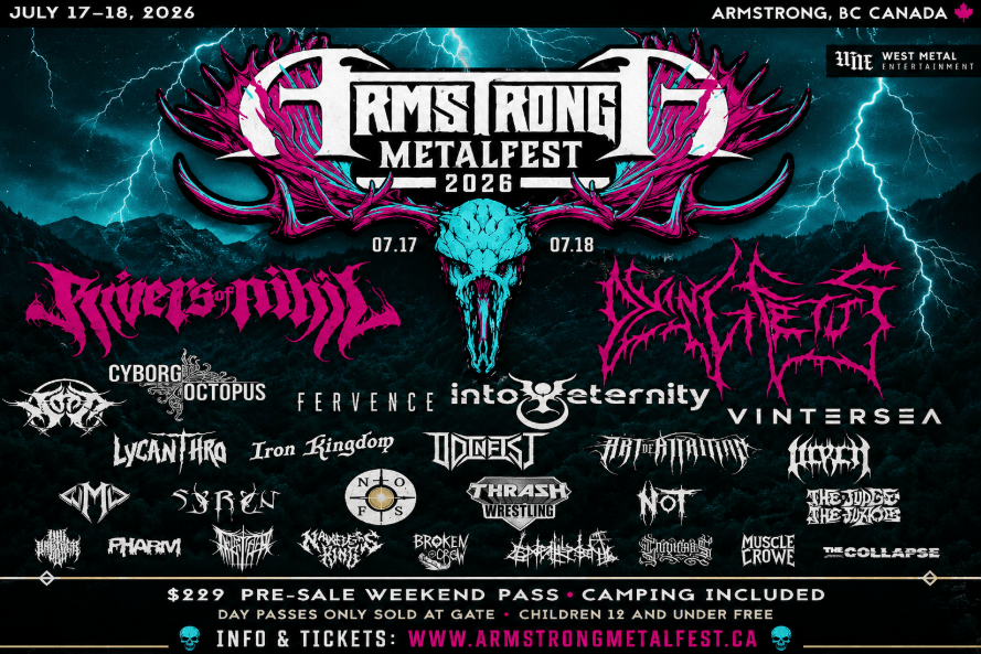 Armstrong MetalFest 2026 Set to Bring Extreme Metal’s Biggest Names to British Columbia’s Okanagan Valley Armstrong MetalFest 2026 Set to Bring Extreme Metal’s Biggest Names to British Columbia’s Okanagan Valley
