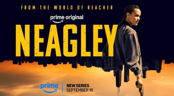 Prime Video Unveils Neagley Trailer Ahead of September Series Debut Prime Video Unveils Neagley Trailer Ahead of September Series Debut
