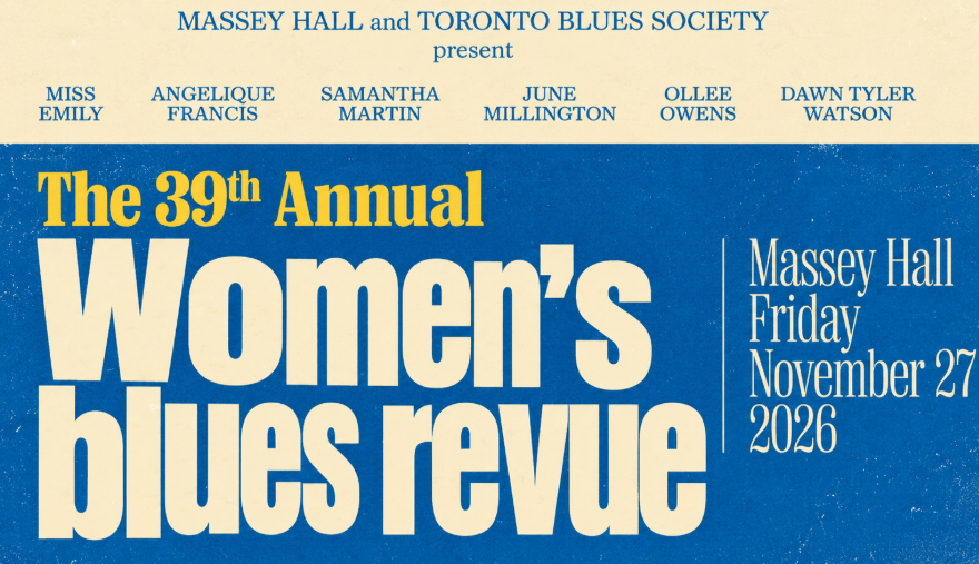 39th Women’s Blues Revue Unveils 2026 Lineup for Massey Hall in Toronto 39th Women’s Blues Revue Unveils 2026 Lineup for Massey Hall in Toronto