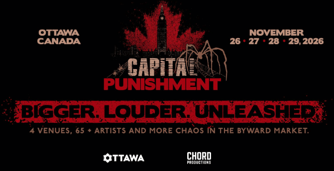 Ottawa’s Capital Punishment Festival Announces 2026 Lineup With More Than 80 Artists Ottawa’s Capital Punishment Festival Announces 2026 Lineup With More Than 80 Artists